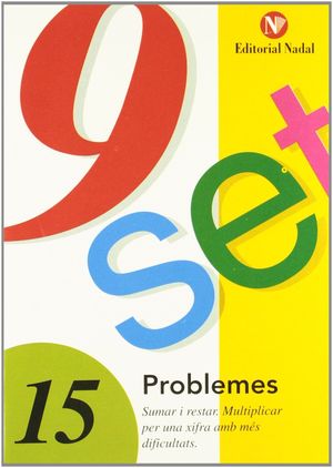 9 SET - Nº 15 - PROBLEMES