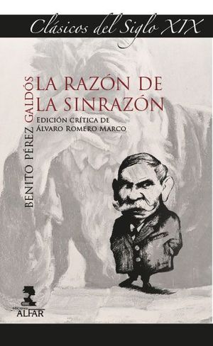 RAZÓN DE LA SINRAZÓN, LA