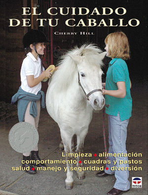 CUIDADO DE TU CABALLO, EL