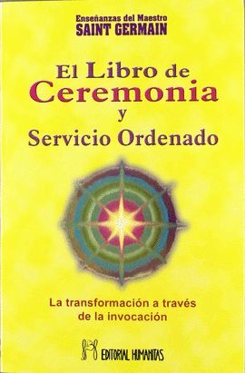 LIBRO DE CEREMONIA Y SERVICIO ORDENADO, EL