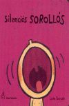 SILENCIOS SOROLLOS (CARTONE)