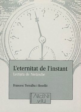ETERNITAT DE L'INSTANT, L'