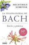 TERAPIA FLORAL DE BACH, LA