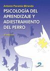 PSICOLOGIA DEL APRENDIZAJE Y ADIESTRAMIENTO DEL PERRO