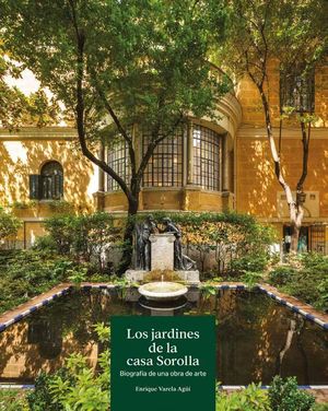 JARDINES DE LA CASA SOROLLA, LOS