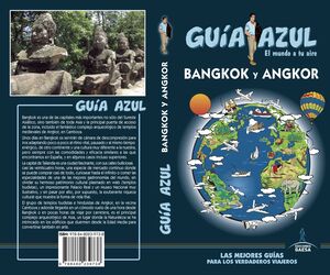 BANGKOK Y ANGKOR, GUIA AZUL