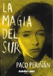 MAGIA DEL SUR, LA