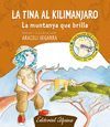 TINA AL KILIMANJARO, LA
