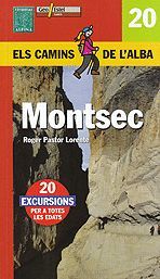 MONTSEC, EL - ELS CAMINS DE L'ALBA