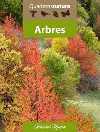 ARBRES - QUADERNS NATURA ALPINA