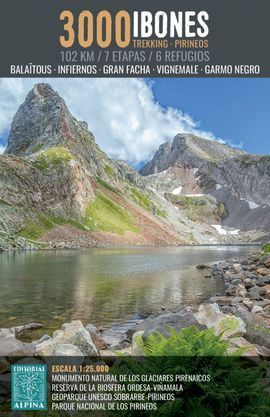 3000 IBONES, TREKKING - PIRINEOS