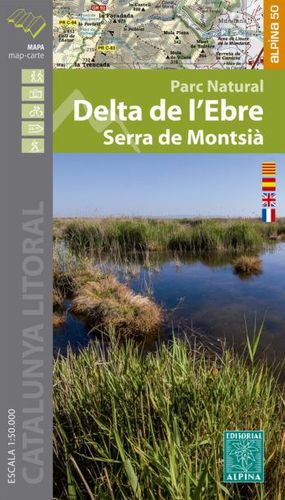 DELTA DE L’EBRE, PARC NATURAL - SERRA DE MONTSIÀ, MAPA I GUIA EXCURSIONISTA