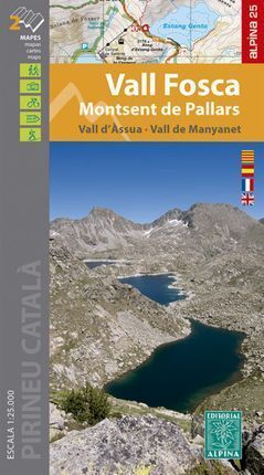 VALL FOSCA - MONTSENT DE PALLARS, MAPES I GUIA EXCURSIONISTA