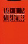 CULTURAS MUSICALES. LAS LECTURAS DE ETNOMUSICOLOGIA