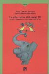 ALTERNATIVA DEL JUEGO I, LA