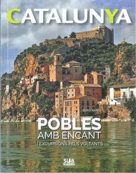 POBLES AMB ENCANT I EXCURSIONS PELS VOLTANTS - CATALUNYA