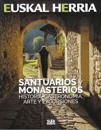 24 SANTUARIOS Y MONASTERIOS. EUSKAL HERRIA