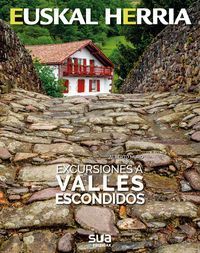 VALLES ESCONDIDOS, EXCURSIONES A -EUSKAL HERRIA-