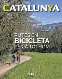 RUTES EN BICICLETA PER A TOTHOM - CATALUNYA