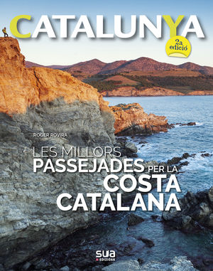 MILLORS PASSEJADES PER LA COSTA CATALANA, LES