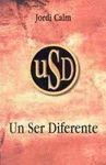 SER DIFERENTE, UN