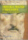 TROFOLOGIA PRACTICA Y TROFOTERAPIA