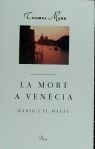 MORT A VENECIA, LA -NOVA EDICIO-