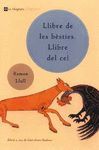 LLIBRE DE LES BESTIES. LLIBRE DEL CEL