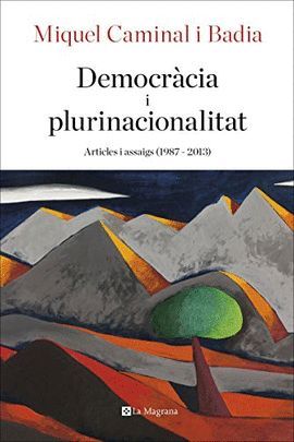 DEMOCRÀCIA I PLURINACIONALITAT