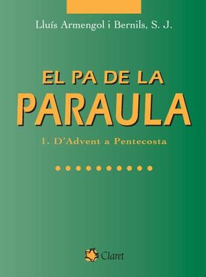 PA DE LA PARAULA VOL. 1, EL