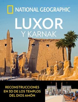 LUXOR Y KARNAK. NATIONAL GEGRAPHIC