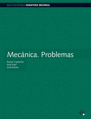 MECÁNICA. PROBLEMAS