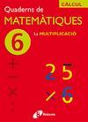 QUADERNS DE MATEMATIQUES Nº 6 CALCUL