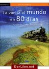 VUELTA AL MUNDO EN 80 DÍAS, LA