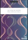 VIDA ES SUEÑO, LA