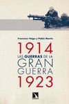 GUERRAS DE LA GRAN GUERRA, LA (1914-1923)