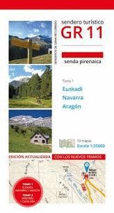 GR 11 - SENDA PIRENAICA VOL. 1 - EUSKADI - NAVARRA - ARAGÓN