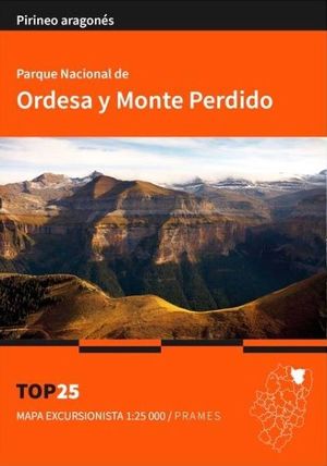 PARQUE NACIONAL DE ORDESA Y MONTEPERDIDO (MAPA EXCURSIONISTA 1:25000)