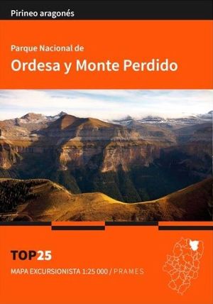 PARQUE NACIONAL DE ORDESA Y MONTEPERDIDO (MAPA EXCURSIONISTA 1:25000)