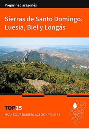 SIERRAS DE SANTO DOMINGO, LUEISA, BIEL Y LONGÁS. (MAPA EXCURSIONSITA 1:25000)