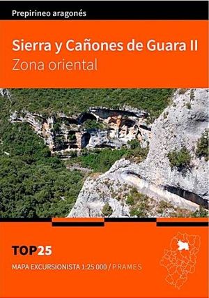 SIERRA Y CAÑONES DE GUARA II. ZONA ORIENTAL  (MAPA EXCURSIONSITA 1:25000)