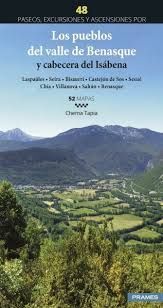 PUEBLOS DEL VALLE DE BENASQUE Y CABECERA DEL ISÁBENA, LOS