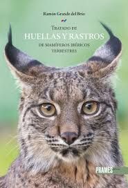 TRATADO DE HUELLAS Y RASTROS DE MAMÍFEROS IBÉRICOS TERRESTRES