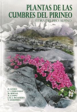 PLANTAS DE LAS CUMBRES DEL PIRINEO - FLORA DEL PISO ALPINO