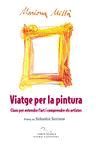 VIATGE PER LA PINTURA