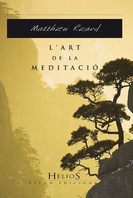 ART DE LA MEDITACIÓ, L'