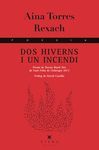 DOS HIVERNS I UN INCENDI