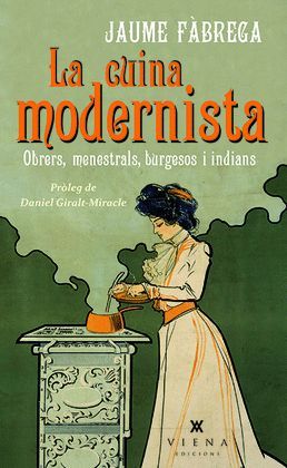 CUINA MODERNISTA, LA