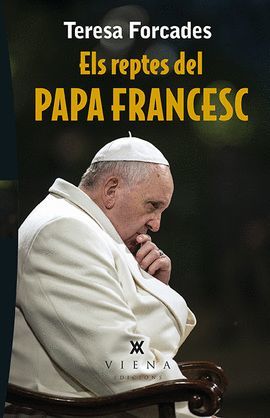 REPTES DEL PAPA FRANCESC, ELS