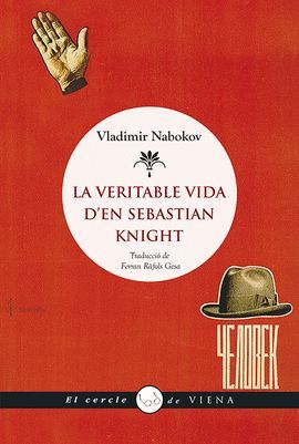 VERITABLE VIDA D'EN SEBASTIAN KNIGHT, LA